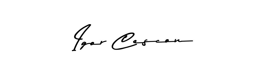 Make a beautiful signature design for name Igor Cescon. With this signature (Asem Kandis PERSONAL USE) style, you can create a handwritten signature for free. Igor Cescon signature style 9 images and pictures png