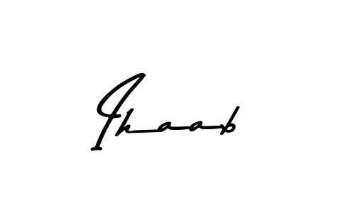 Make a beautiful signature design for name Ihaab. With this signature (Asem Kandis PERSONAL USE) style, you can create a handwritten signature for free. Ihaab signature style 9 images and pictures png