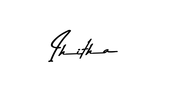 How to make Ihitha name signature. Use Asem Kandis PERSONAL USE style for creating short signs online. This is the latest handwritten sign. Ihitha signature style 9 images and pictures png