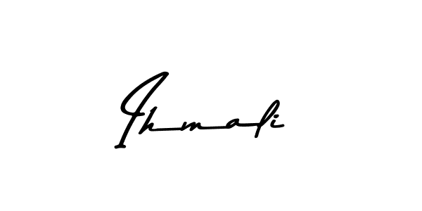 Use a signature maker to create a handwritten signature online. With this signature software, you can design (Asem Kandis PERSONAL USE) your own signature for name Ihmali. Ihmali signature style 9 images and pictures png