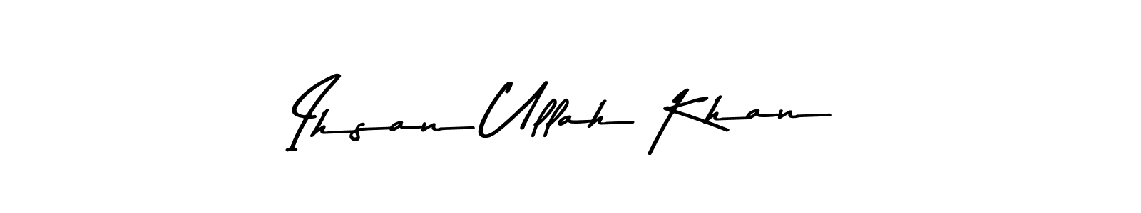 Use a signature maker to create a handwritten signature online. With this signature software, you can design (Asem Kandis PERSONAL USE) your own signature for name Ihsan Ullah Khan. Ihsan Ullah Khan signature style 9 images and pictures png