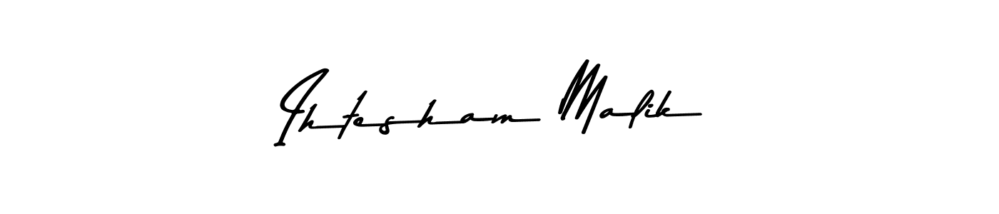 Check out images of Autograph of Ihtesham Malik name. Actor Ihtesham Malik Signature Style. Asem Kandis PERSONAL USE is a professional sign style online. Ihtesham Malik signature style 9 images and pictures png