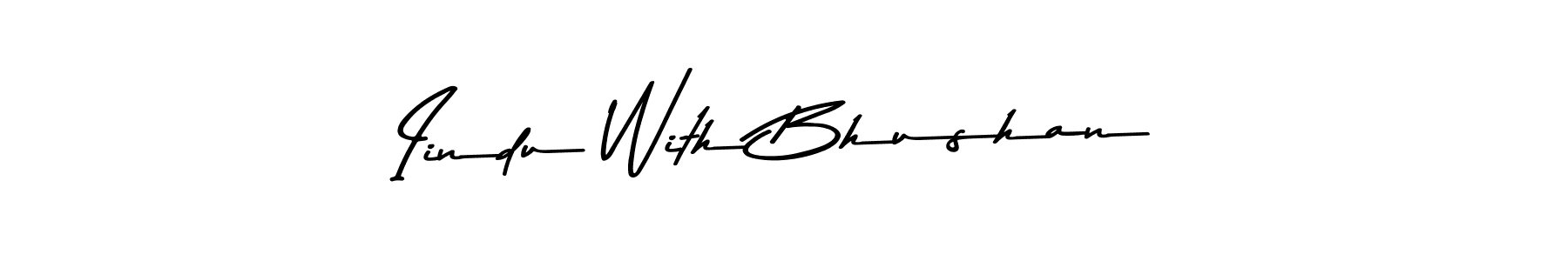 Also we have Iindu With Bhushan name is the best signature style. Create professional handwritten signature collection using Asem Kandis PERSONAL USE autograph style. Iindu With Bhushan signature style 9 images and pictures png