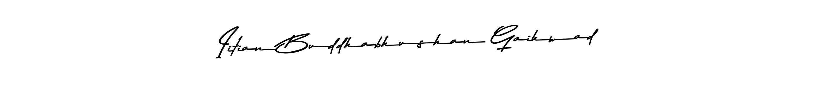 How to make Iitian Buddhabhushan Gaikwad signature? Asem Kandis PERSONAL USE is a professional autograph style. Create handwritten signature for Iitian Buddhabhushan Gaikwad name. Iitian Buddhabhushan Gaikwad signature style 9 images and pictures png