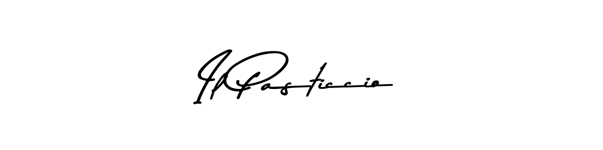 Create a beautiful signature design for name Il Pasticcio. With this signature (Asem Kandis PERSONAL USE) fonts, you can make a handwritten signature for free. Il Pasticcio signature style 9 images and pictures png