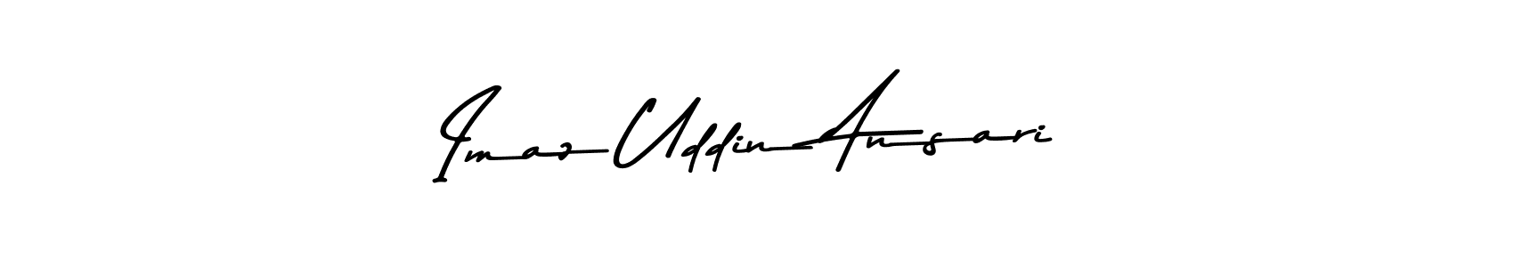 Create a beautiful signature design for name Imaz Uddin Ansari. With this signature (Asem Kandis PERSONAL USE) fonts, you can make a handwritten signature for free. Imaz Uddin Ansari signature style 9 images and pictures png