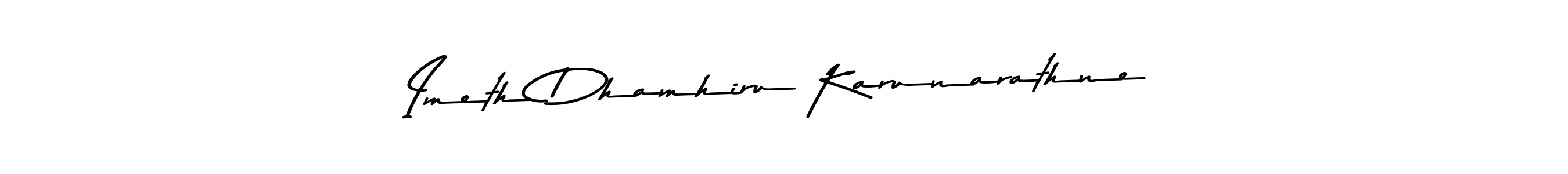 Make a beautiful signature design for name Imeth Dhamhiru Karunarathne. Use this online signature maker to create a handwritten signature for free. Imeth Dhamhiru Karunarathne signature style 9 images and pictures png