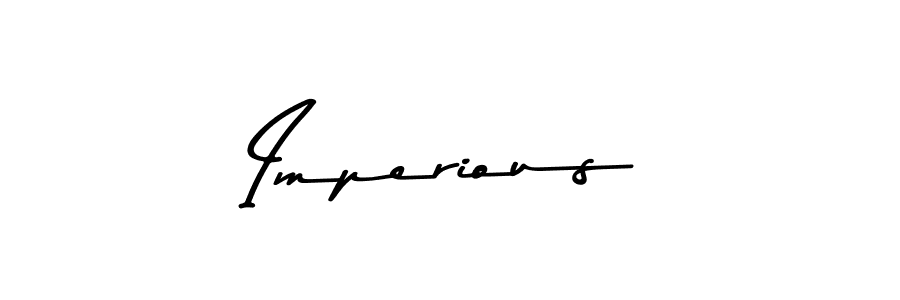 Use a signature maker to create a handwritten signature online. With this signature software, you can design (Asem Kandis PERSONAL USE) your own signature for name Imperious. Imperious signature style 9 images and pictures png