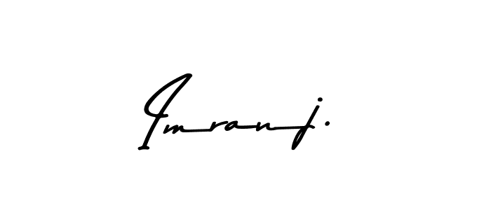 The best way (Asem Kandis PERSONAL USE) to make a short signature is to pick only two or three words in your name. The name Imranj. include a total of six letters. For converting this name. Imranj. signature style 9 images and pictures png