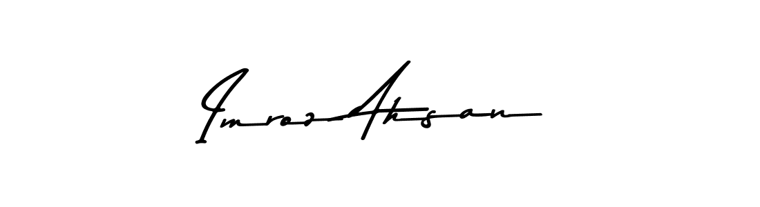 Design your own signature with our free online signature maker. With this signature software, you can create a handwritten (Asem Kandis PERSONAL USE) signature for name Imroz Ahsan. Imroz Ahsan signature style 9 images and pictures png