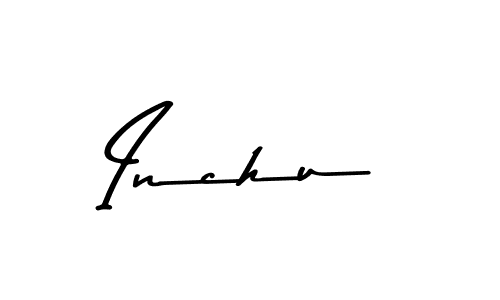 Make a beautiful signature design for name Inchu. With this signature (Asem Kandis PERSONAL USE) style, you can create a handwritten signature for free. Inchu signature style 9 images and pictures png