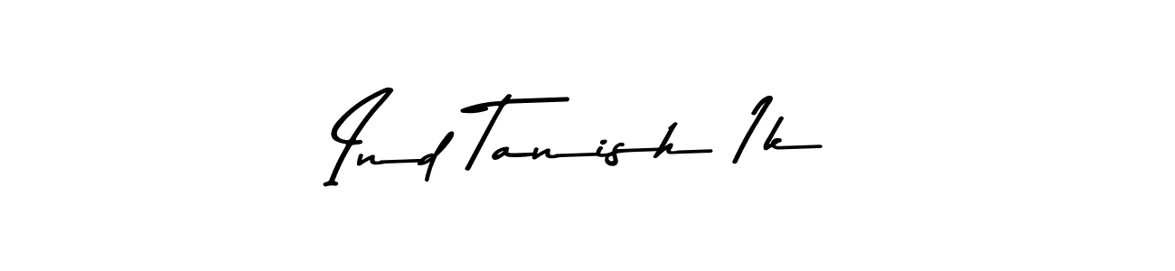 Here are the top 10 professional signature styles for the name Ind Tanish 1k. These are the best autograph styles you can use for your name. Ind Tanish 1k signature style 9 images and pictures png
