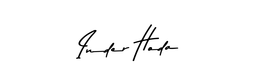 You should practise on your own different ways (Asem Kandis PERSONAL USE) to write your name (Inder Hoda) in signature. don't let someone else do it for you. Inder Hoda signature style 9 images and pictures png