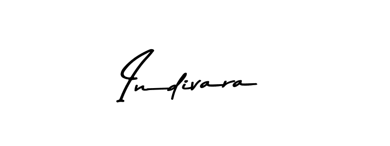 Create a beautiful signature design for name Indivara. With this signature (Asem Kandis PERSONAL USE) fonts, you can make a handwritten signature for free. Indivara signature style 9 images and pictures png
