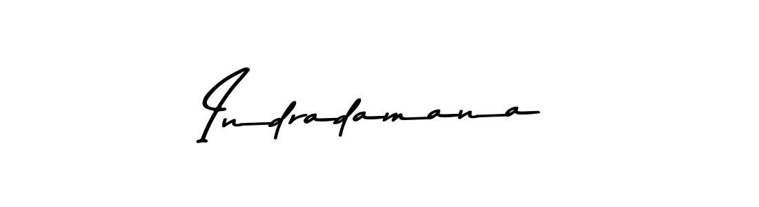 Create a beautiful signature design for name Indradamana. With this signature (Asem Kandis PERSONAL USE) fonts, you can make a handwritten signature for free. Indradamana signature style 9 images and pictures png