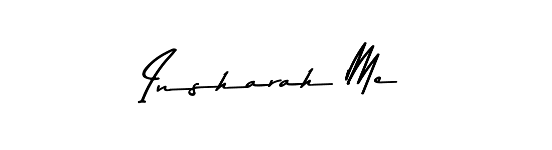 Use a signature maker to create a handwritten signature online. With this signature software, you can design (Asem Kandis PERSONAL USE) your own signature for name Insharah Me. Insharah Me signature style 9 images and pictures png