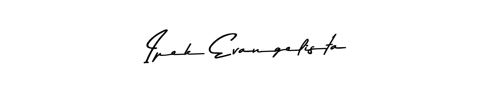 You should practise on your own different ways (Asem Kandis PERSONAL USE) to write your name (Ipek Evangelista) in signature. don't let someone else do it for you. Ipek Evangelista signature style 9 images and pictures png