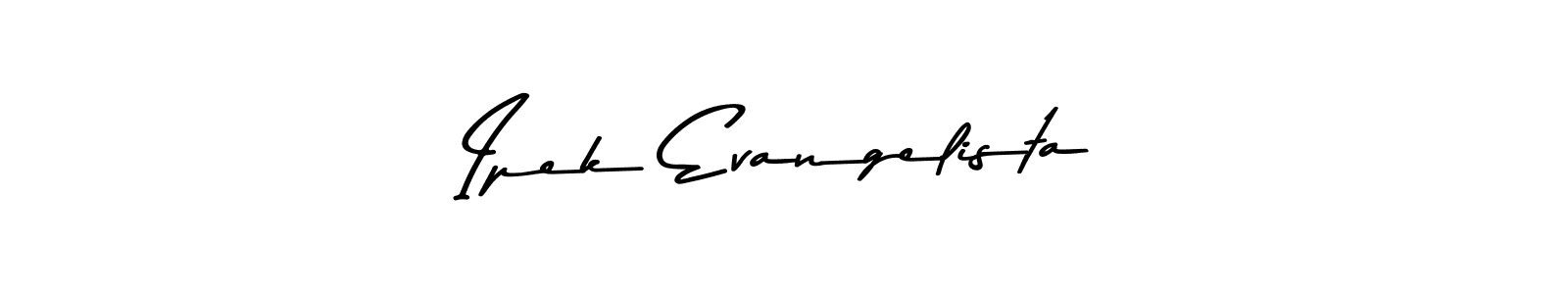How to make Ipek Evangelista name signature. Use Asem Kandis PERSONAL USE style for creating short signs online. This is the latest handwritten sign. Ipek Evangelista signature style 9 images and pictures png