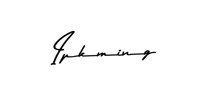 How to make Ipkming name signature. Use Asem Kandis PERSONAL USE style for creating short signs online. This is the latest handwritten sign. Ipkming signature style 9 images and pictures png