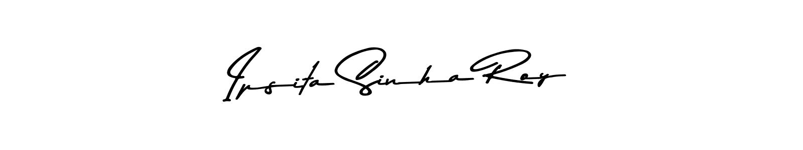 Make a short Ipsita Sinha Roy signature style. Manage your documents anywhere anytime using Asem Kandis PERSONAL USE. Create and add eSignatures, submit forms, share and send files easily. Ipsita Sinha Roy signature style 9 images and pictures png