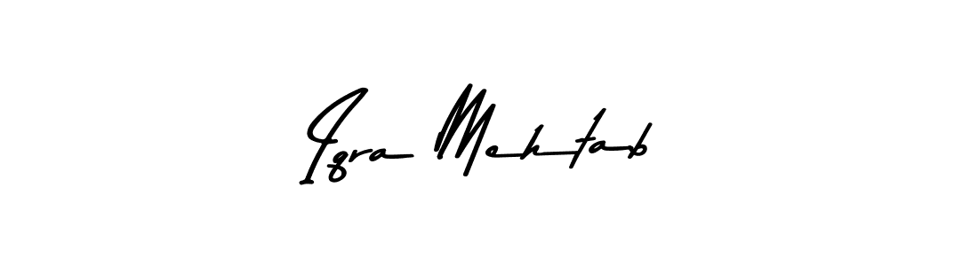 Make a beautiful signature design for name Iqra Mehtab. With this signature (Asem Kandis PERSONAL USE) style, you can create a handwritten signature for free. Iqra Mehtab signature style 9 images and pictures png