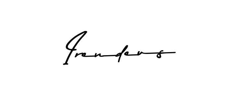 Make a beautiful signature design for name Irendeus. With this signature (Asem Kandis PERSONAL USE) style, you can create a handwritten signature for free. Irendeus signature style 9 images and pictures png