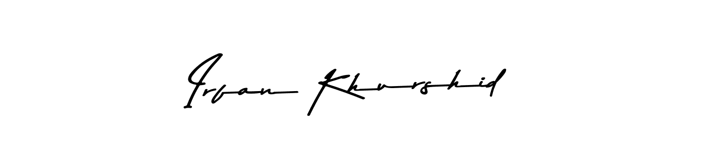 Make a short Irfan Khurshid signature style. Manage your documents anywhere anytime using Asem Kandis PERSONAL USE. Create and add eSignatures, submit forms, share and send files easily. Irfan Khurshid signature style 9 images and pictures png