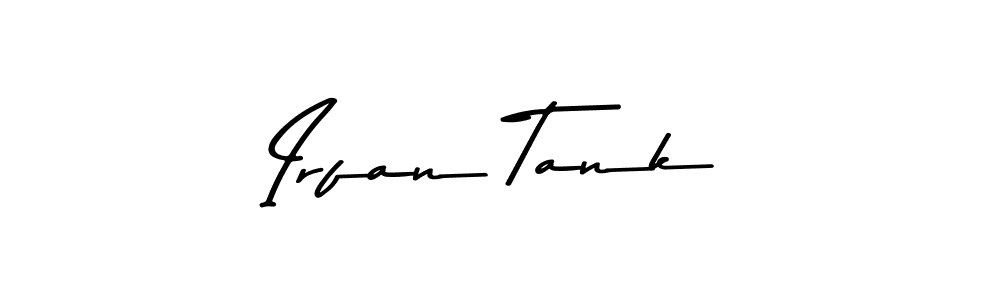 How to make Irfan Tank signature? Asem Kandis PERSONAL USE is a professional autograph style. Create handwritten signature for Irfan Tank name. Irfan Tank signature style 9 images and pictures png