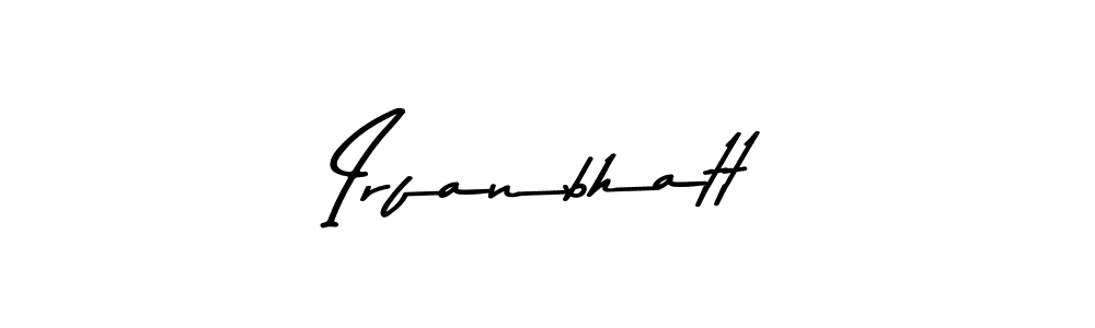 Also You can easily find your signature by using the search form. We will create Irfanbhatt name handwritten signature images for you free of cost using Asem Kandis PERSONAL USE sign style. Irfanbhatt signature style 9 images and pictures png