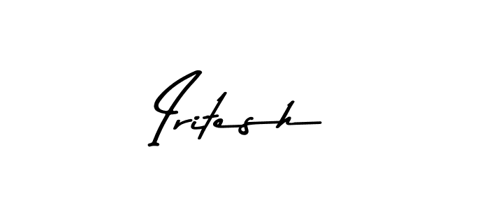 You should practise on your own different ways (Asem Kandis PERSONAL USE) to write your name (Iritesh) in signature. don't let someone else do it for you. Iritesh signature style 9 images and pictures png