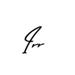 Create a beautiful signature design for name Irr. With this signature (Asem Kandis PERSONAL USE) fonts, you can make a handwritten signature for free. Irr signature style 9 images and pictures png