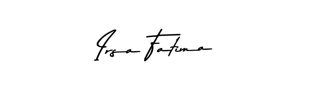 Make a beautiful signature design for name Irsa Fatima. With this signature (Asem Kandis PERSONAL USE) style, you can create a handwritten signature for free. Irsa Fatima signature style 9 images and pictures png