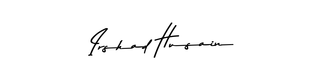 Design your own signature with our free online signature maker. With this signature software, you can create a handwritten (Asem Kandis PERSONAL USE) signature for name Irshad Husain. Irshad Husain signature style 9 images and pictures png