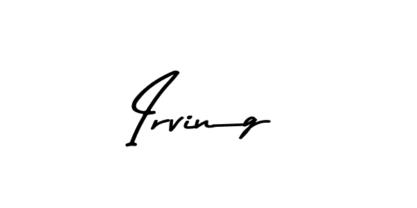 Use a signature maker to create a handwritten signature online. With this signature software, you can design (Asem Kandis PERSONAL USE) your own signature for name Irving. Irving signature style 9 images and pictures png