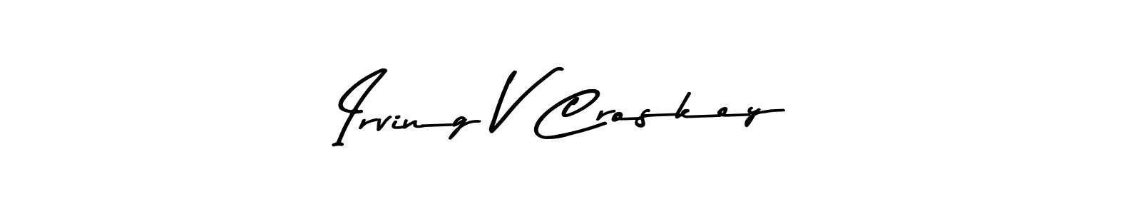 Here are the top 10 professional signature styles for the name Irving V Croskey. These are the best autograph styles you can use for your name. Irving V Croskey signature style 9 images and pictures png