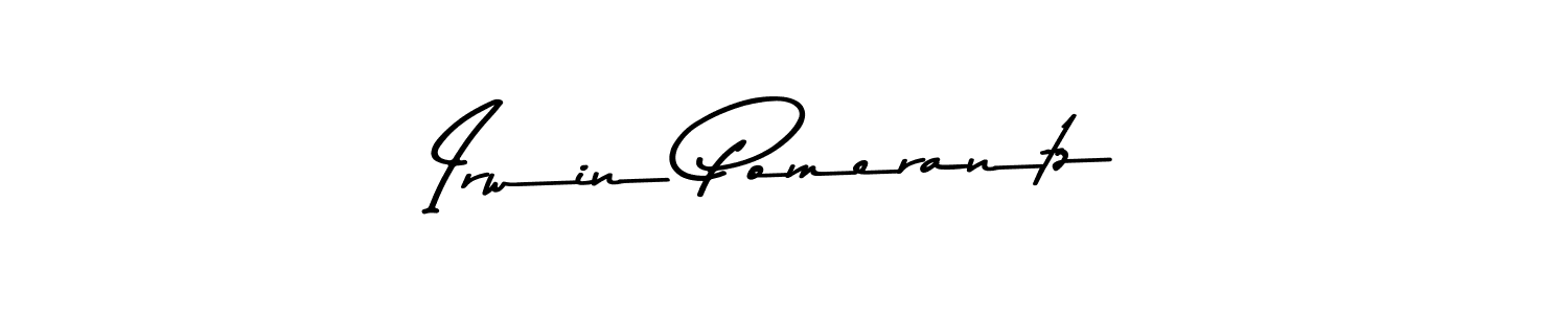 if you are searching for the best signature style for your name Irwin Pomerantz. so please give up your signature search. here we have designed multiple signature styles  using Asem Kandis PERSONAL USE. Irwin Pomerantz signature style 9 images and pictures png