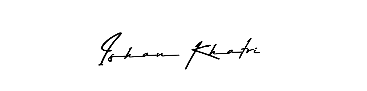 Make a beautiful signature design for name Ishan Khatri. With this signature (Asem Kandis PERSONAL USE) style, you can create a handwritten signature for free. Ishan Khatri signature style 9 images and pictures png