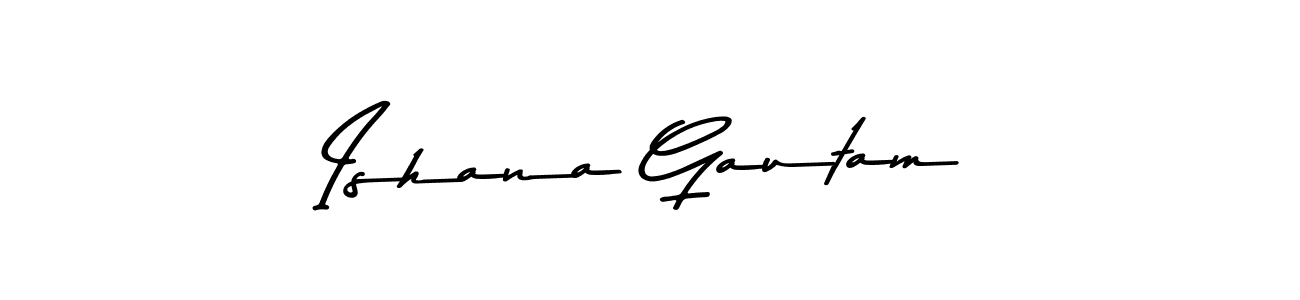 Ishana Gautam stylish signature style. Best Handwritten Sign (Asem Kandis PERSONAL USE) for my name. Handwritten Signature Collection Ideas for my name Ishana Gautam. Ishana Gautam signature style 9 images and pictures png