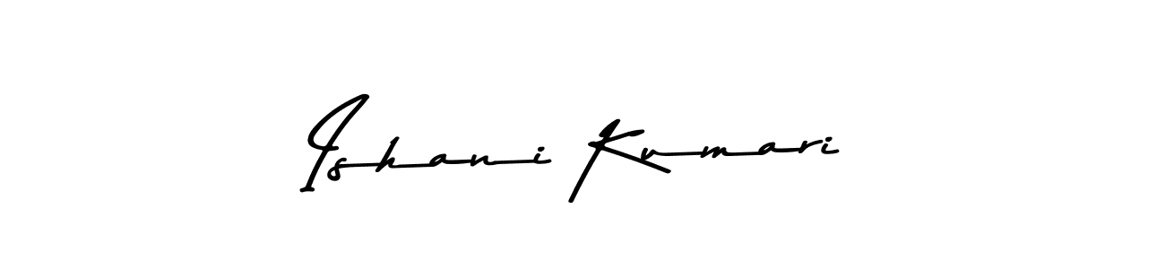 Make a beautiful signature design for name Ishani Kumari. With this signature (Asem Kandis PERSONAL USE) style, you can create a handwritten signature for free. Ishani Kumari signature style 9 images and pictures png