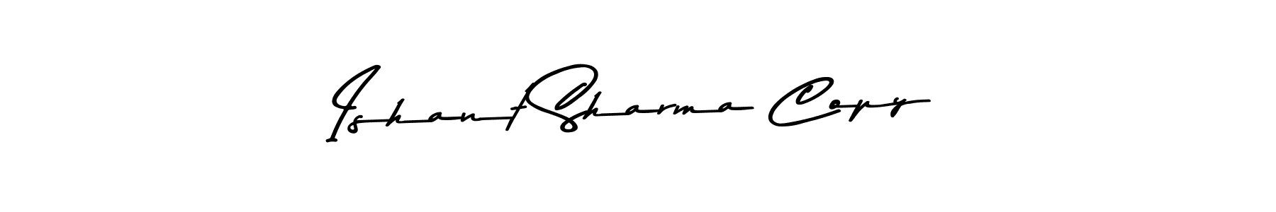 Ishant Sharma Copy stylish signature style. Best Handwritten Sign (Asem Kandis PERSONAL USE) for my name. Handwritten Signature Collection Ideas for my name Ishant Sharma Copy. Ishant Sharma Copy signature style 9 images and pictures png