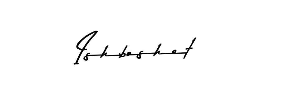 It looks lik you need a new signature style for name Ishboshet. Design unique handwritten (Asem Kandis PERSONAL USE) signature with our free signature maker in just a few clicks. Ishboshet signature style 9 images and pictures png