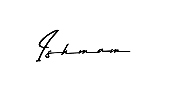 Create a beautiful signature design for name Ishmam. With this signature (Asem Kandis PERSONAL USE) fonts, you can make a handwritten signature for free. Ishmam signature style 9 images and pictures png