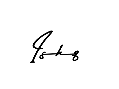 How to make Ishq name signature. Use Asem Kandis PERSONAL USE style for creating short signs online. This is the latest handwritten sign. Ishq signature style 9 images and pictures png