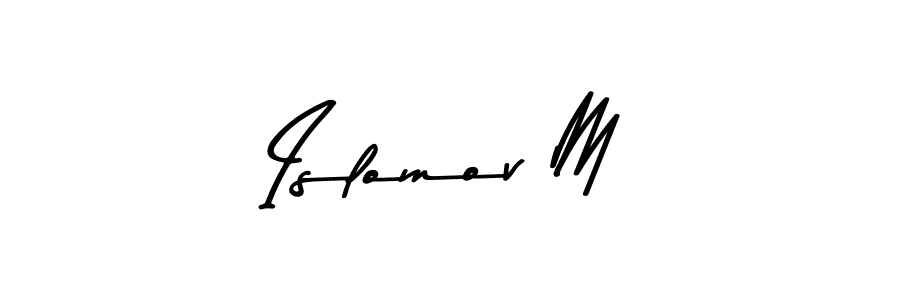 How to make Islomov M signature? Asem Kandis PERSONAL USE is a professional autograph style. Create handwritten signature for Islomov M name. Islomov M signature style 9 images and pictures png