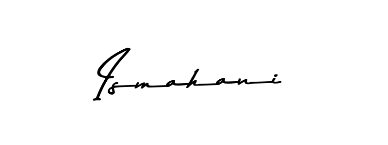 Also we have Ismahani name is the best signature style. Create professional handwritten signature collection using Asem Kandis PERSONAL USE autograph style. Ismahani signature style 9 images and pictures png