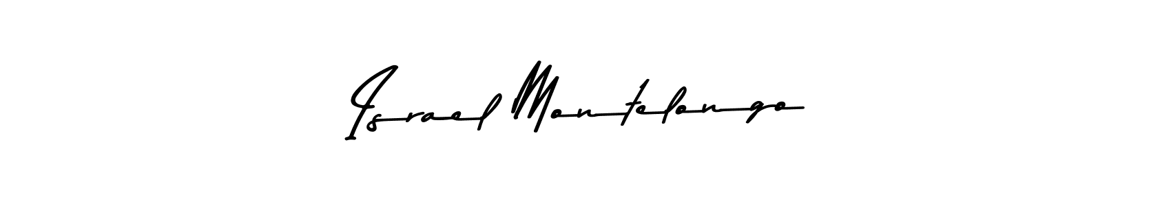 How to make Israel Montelongo signature? Asem Kandis PERSONAL USE is a professional autograph style. Create handwritten signature for Israel Montelongo name. Israel Montelongo signature style 9 images and pictures png