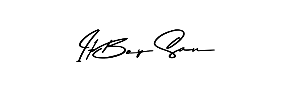 You can use this online signature creator to create a handwritten signature for the name It Boy San. This is the best online autograph maker. It Boy San signature style 9 images and pictures png