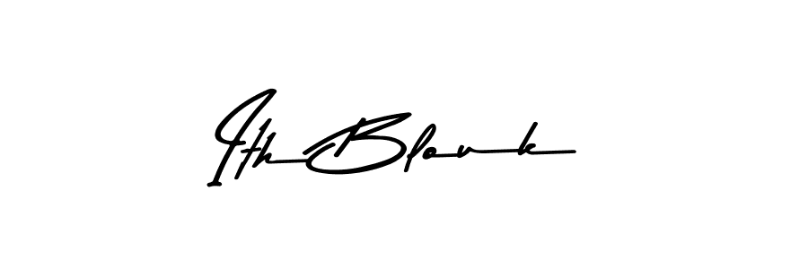 You should practise on your own different ways (Asem Kandis PERSONAL USE) to write your name (Ith Blouk) in signature. don't let someone else do it for you. Ith Blouk signature style 9 images and pictures png