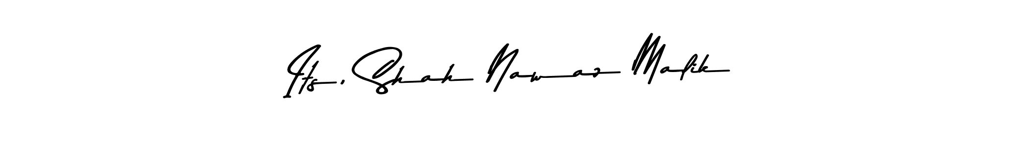 Also we have Its, Shah Nawaz Malik name is the best signature style. Create professional handwritten signature collection using Asem Kandis PERSONAL USE autograph style. Its, Shah Nawaz Malik signature style 9 images and pictures png