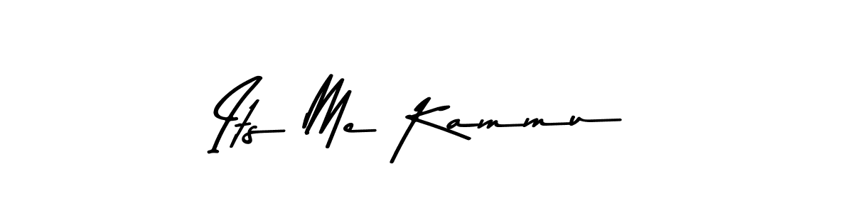 Also we have Its Me Kammu name is the best signature style. Create professional handwritten signature collection using Asem Kandis PERSONAL USE autograph style. Its Me Kammu signature style 9 images and pictures png